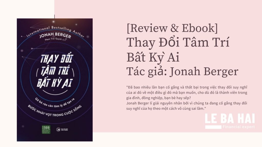 review-ebook-thay-doi-tam-tri-bat-ky-ai-jonah-berger