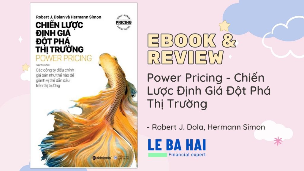 ebook-review-power-pricing-chien-luoc-dinh-gia-dot-pha-thi-truong-robert-j-dola-hermann-simon